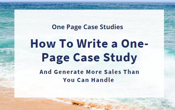 How To Write a One Page Case Study