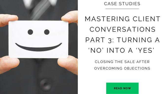 mastering client conversations no into yes