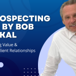 prospecting tips by bob knakal
